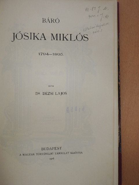 Dr. Dézsi Lajos - Báró Jósika Miklós [antikvár]