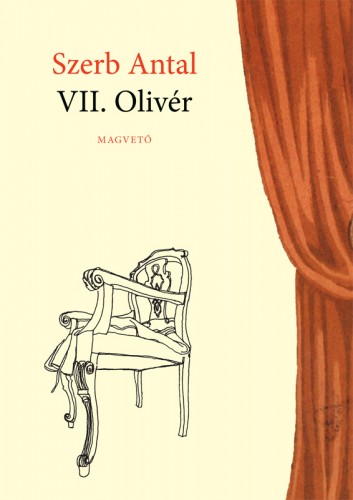 Szerb Antal - VII. Olivér [eKönyv: epub, mobi]