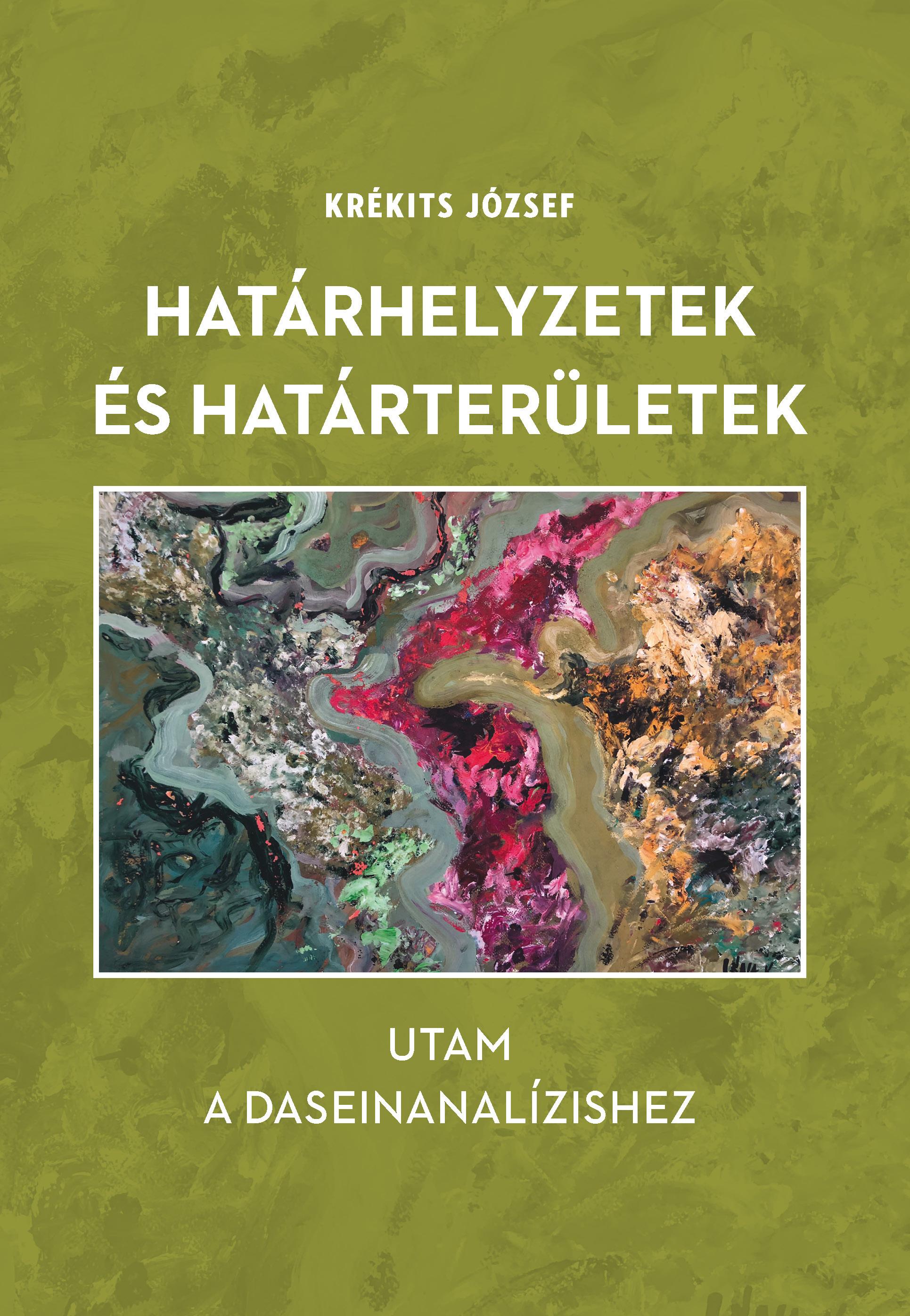 Krékits József - Határhelyzetek és határterületek
