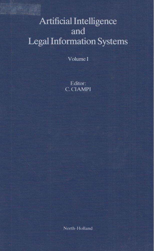 Costantino Ciampi - Artificial Intelligence and Legal Information - Volume 1 [antikvár]