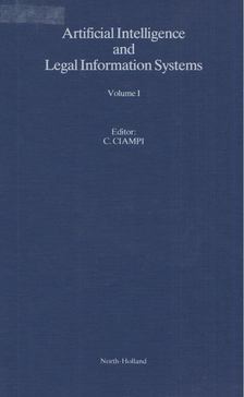 Costantino Ciampi - Artificial Intelligence and Legal Information - Volume 1 [antikvár]