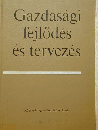 Bródy András - Gazdasági fejlődés és tervezés [antikvár]