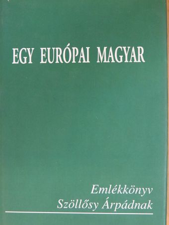 Egy európai magyar [antikvár]