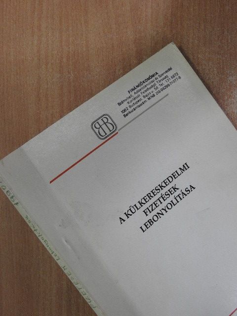 Benke Ákos - A külkereskedelmi fizetések lebonyolítása [antikvár]