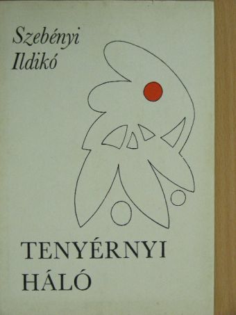Szebényi Ildikó - Tenyérnyi háló [antikvár]