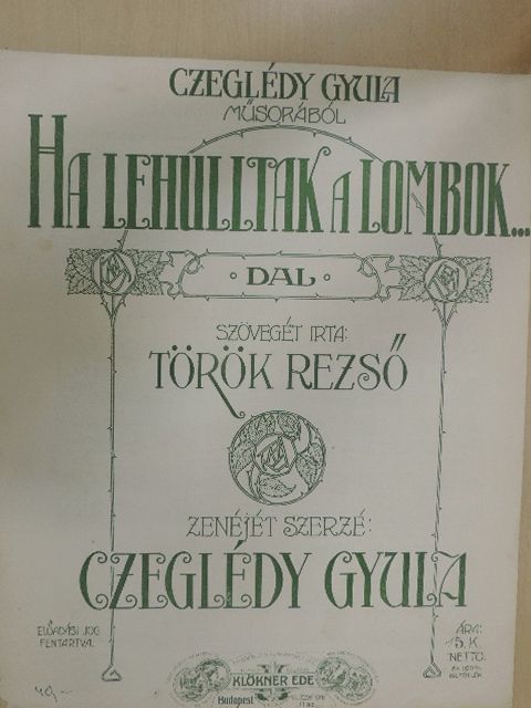 Czeglédy Gyula - Ha lehulltak a lombok... [antikvár]