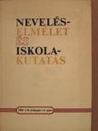 Benedek András - Neveléselmélet és iskolakutatás 1984/3. [antikvár]
