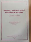 Dr. Karlovitz János - Tanulást, tanítást segítő kiadványok jegyzéke a 2001/2002. tanévre [antikvár]