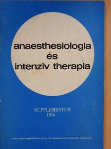 Dr. Barna István - Anaesthesiologia és intenziv therapia 1975. supplementum [antikvár]