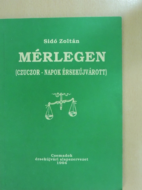 Sidó Zoltán - Mérlegen [antikvár]