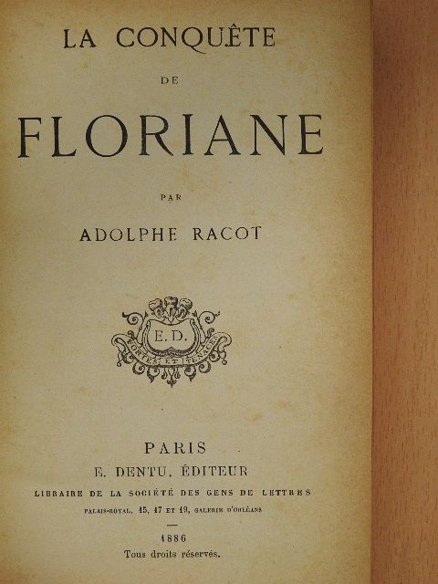 Adolphe Racot - La conquéte de Floriane [antikvár]