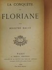 Adolphe Racot - La conquéte de Floriane [antikvár]