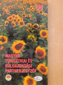 Magyar turisztikai és külgazdasági partnerjegyzék '98 [antikvár]