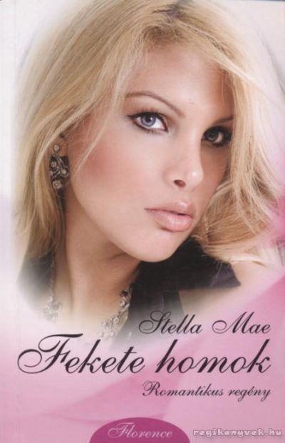 MAE, STELLA - Fekete homok [antikvár]