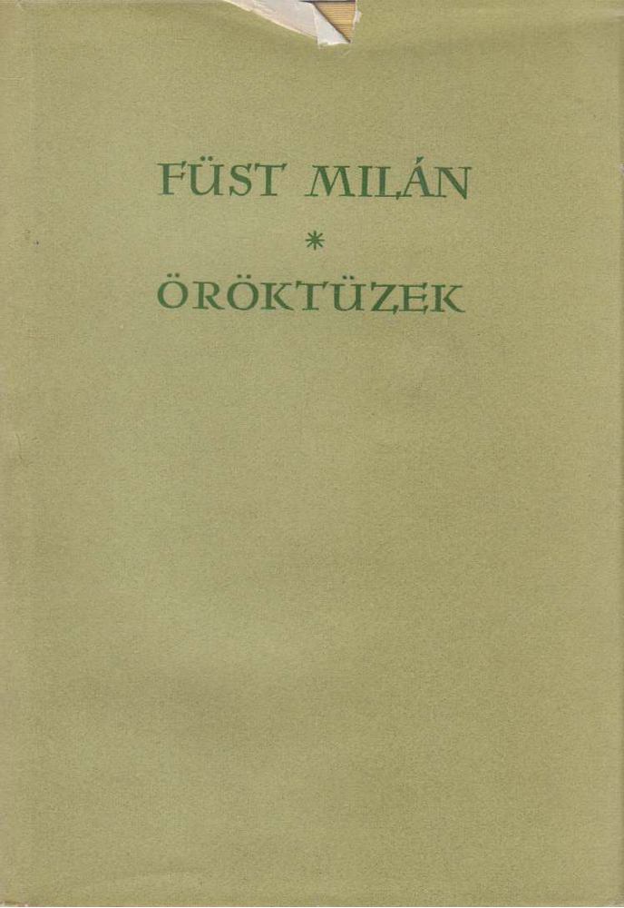 FÜST MILÁN - Öröktüzek [antikvár]
