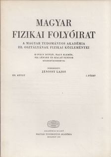 Jánossy Lajos - Magyar fizikai folyóirat XX. kötet 5. füzet [antikvár]