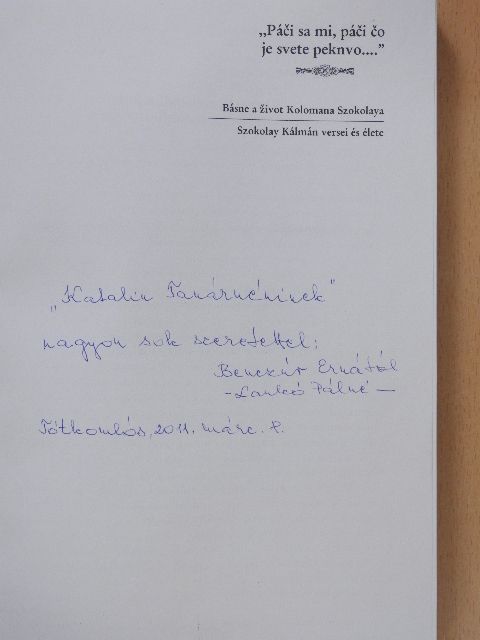 Szokolay Kálmán - "Páci sa mi, páci co je svete peknvo..." (dedikált példány) [antikvár]