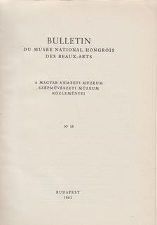 DR. FEHÉR ZSUZSA - Bulletin du Musée Hongrois des Beaux-Arts 18-19. (egybekötve) [antikvár]