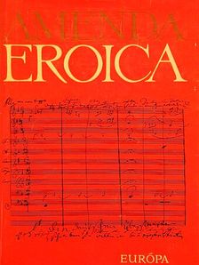 Alfred Amenda - Eroica [antikvár]