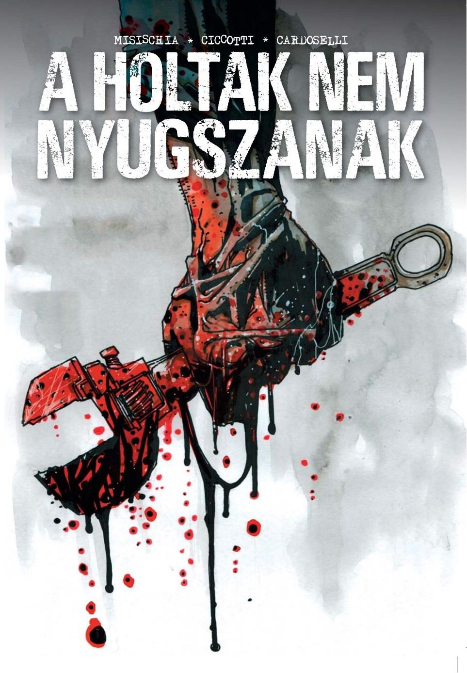 Stefano Cardoselli - A holtak nem nyugszanak