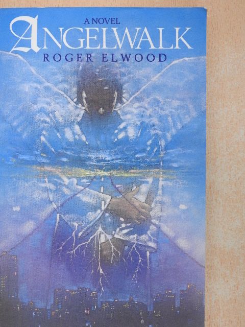 Roger Elwood - Angelwalk [antikvár]