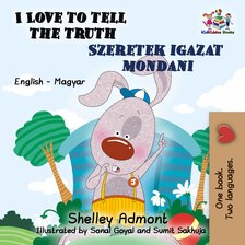 Admont Shelley - I Love to Tell the Truth Szeretek igazat mondani [eKönyv: epub, mobi]