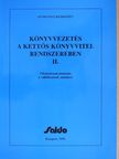 Dr. Nagy Gábor - Könyvvezetés a kettős könyvvitel rendszerében II. (töredék) [antikvár]