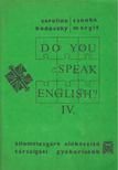 Csonka Margit, Caroline Bodóczky - Do you speak english? IV. [antikvár]