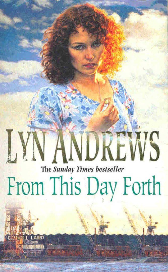 Andrews, Lyn - From This Day Forth [antikvár]