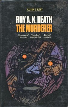HEATH, ROY A,K - The Murderer [antikvár]