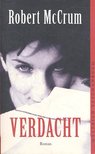McCRUM, ROBERT - Verdacht [antikvár]