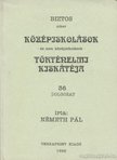 Németh Pál - Középiskolások történelmi kiskátéja [antikvár]