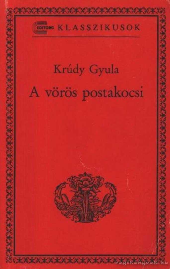 Krúdy Gyula - A vörös postakocsi [antikvár]