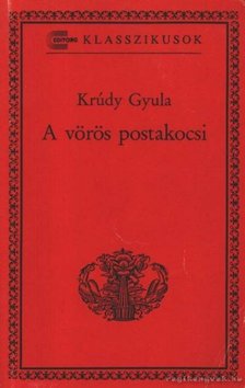 Krúdy Gyula - A vörös postakocsi [antikvár]