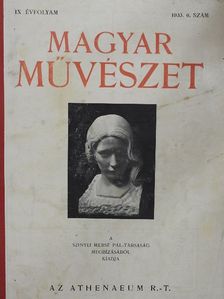 Dr. Layer Károly - Magyar Művészet 1933/6. [antikvár]