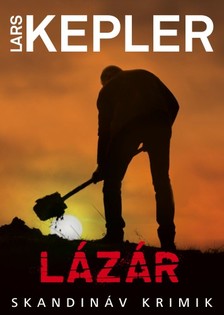 Lars Kepler - Lázár [eKönyv: epub, mobi] [szépséghibás]