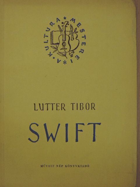 Lutter Tibor - Swift [antikvár]