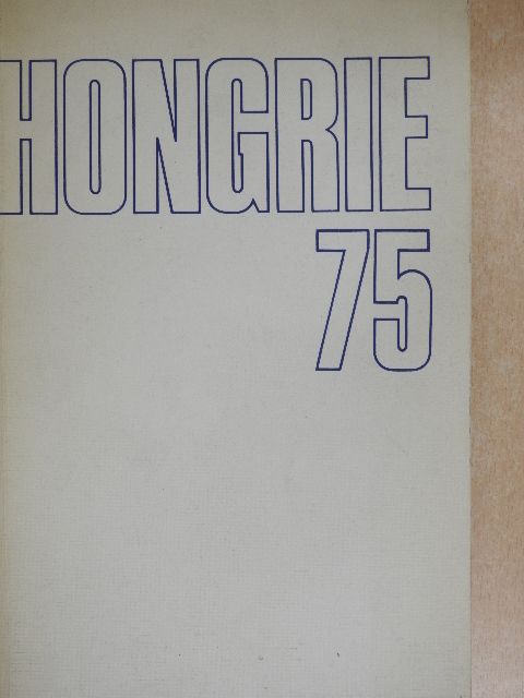 Gárdos Miklós - Hongrie 75 [antikvár]