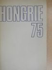 Gárdos Miklós - Hongrie 75 [antikvár]