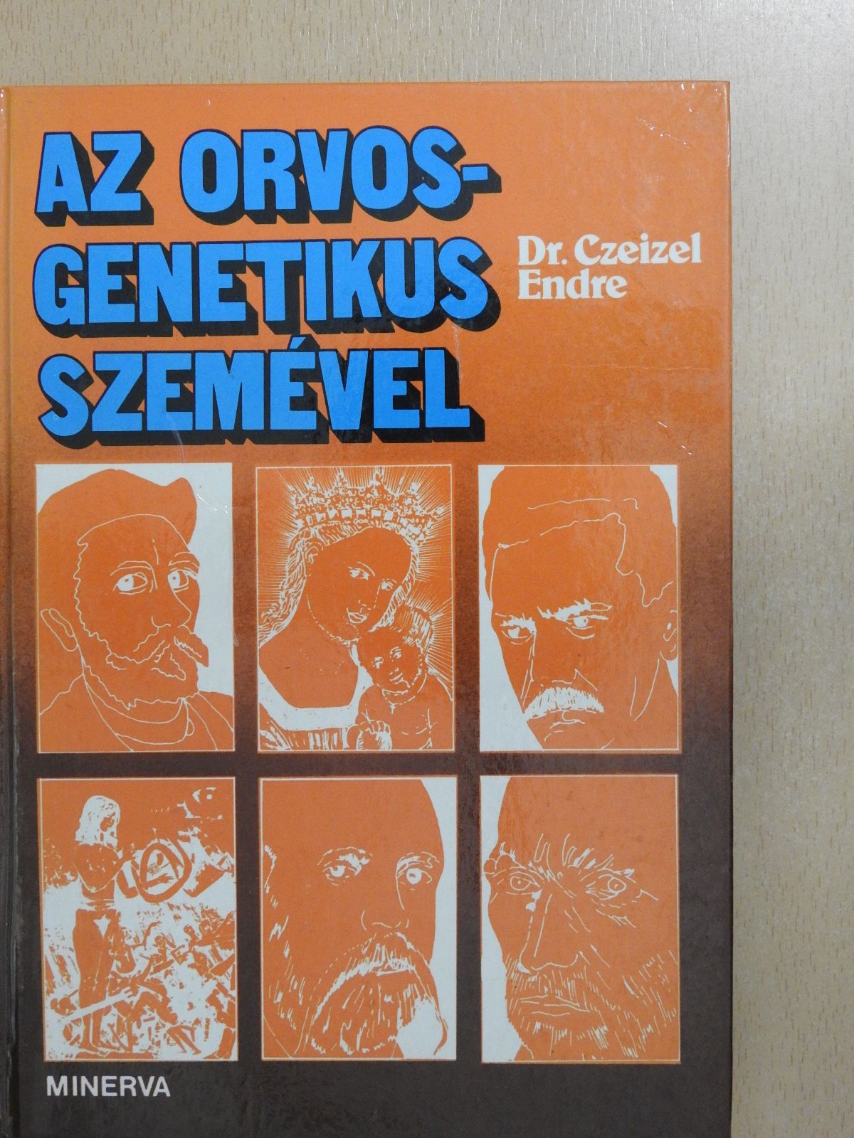 Dr. Czeizel Endre - Az orvos-genetikus szemével (dedikált példány) [antikvár]