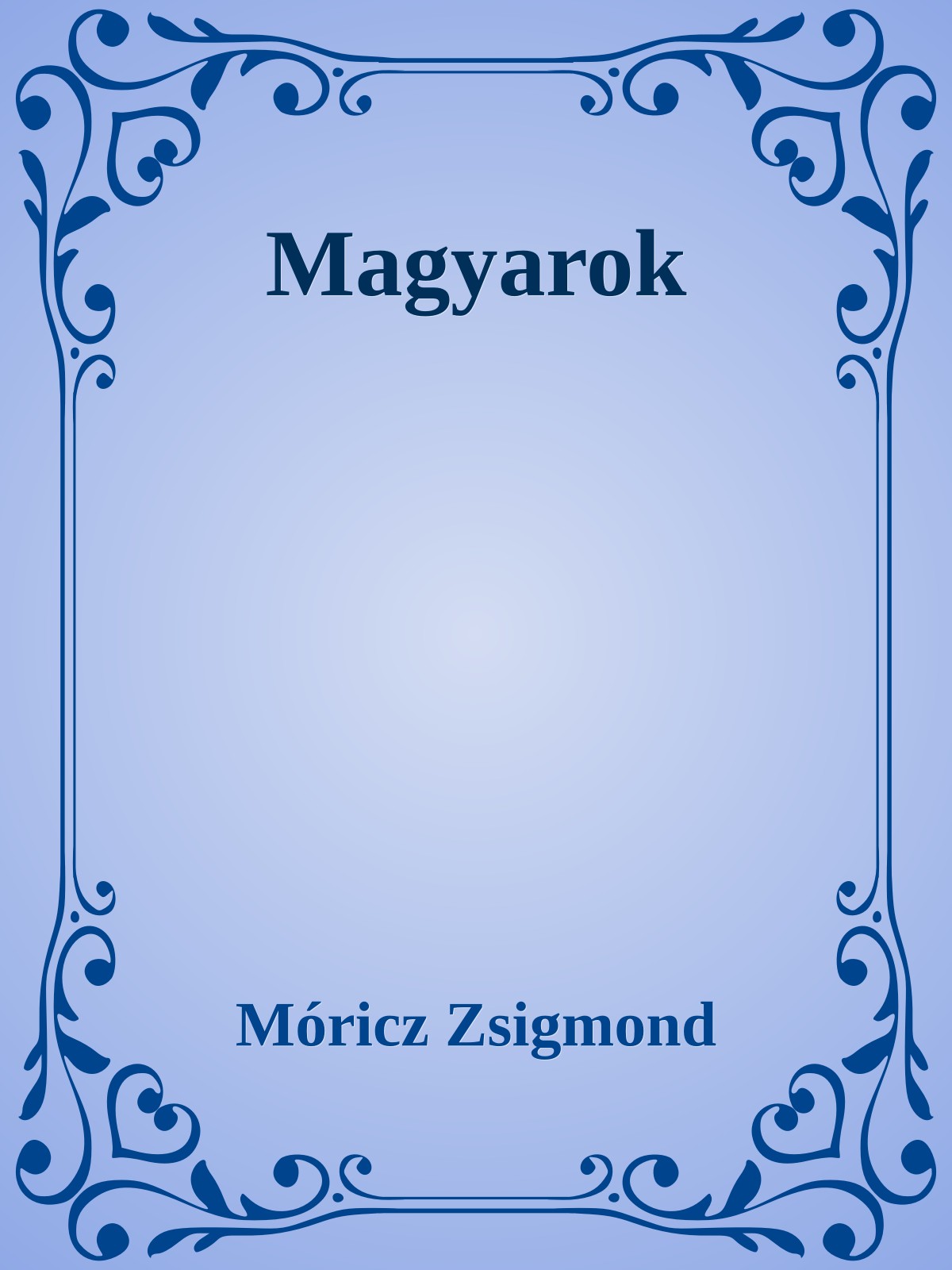 Móricz Zsigmond - Magyarok [eKönyv: epub, mobi]