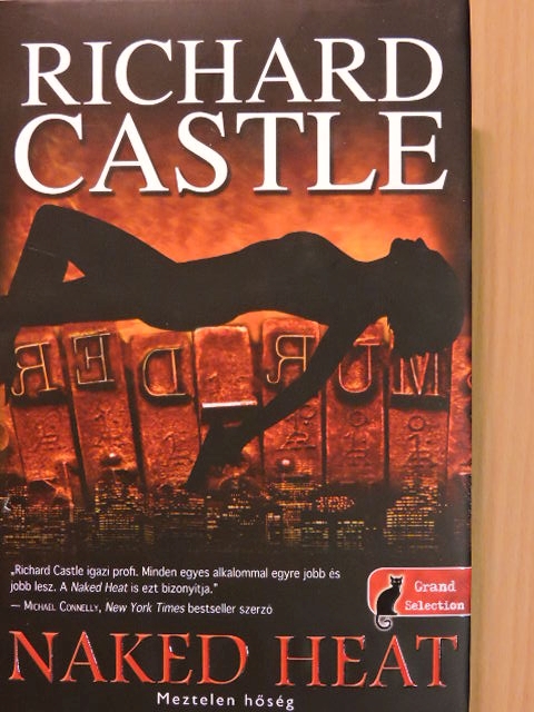 Richard Castle - Meztelen hőség [antikvár]