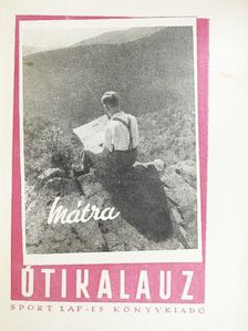 Hermann Imre - Mátra útikalauz [antikvár]