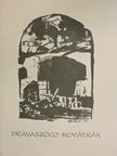 Apró István - Drávaszögi rovátkák [antikvár]