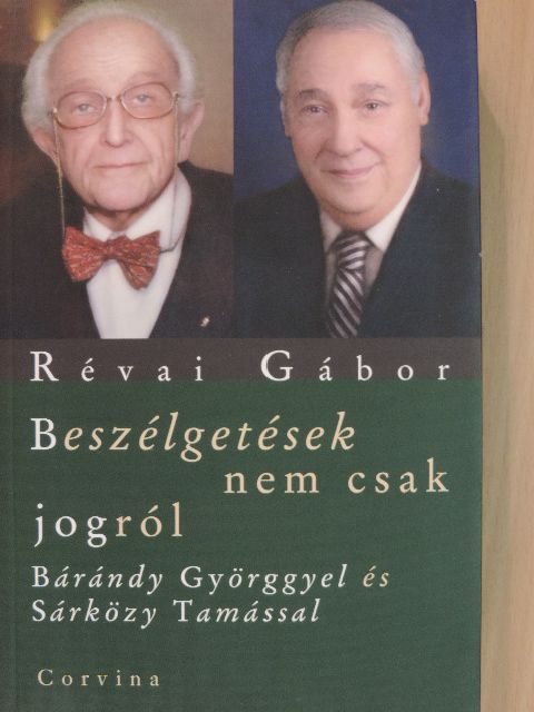 Bárándy György - Beszélgetések nem csak jogról [antikvár]