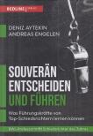 Deniz Aytekin, Andreas Engelen - Souverän entscheiden und führen (aláírt) [antikvár]