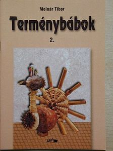 Molnár Tibor - Terménybábok 2. [antikvár]