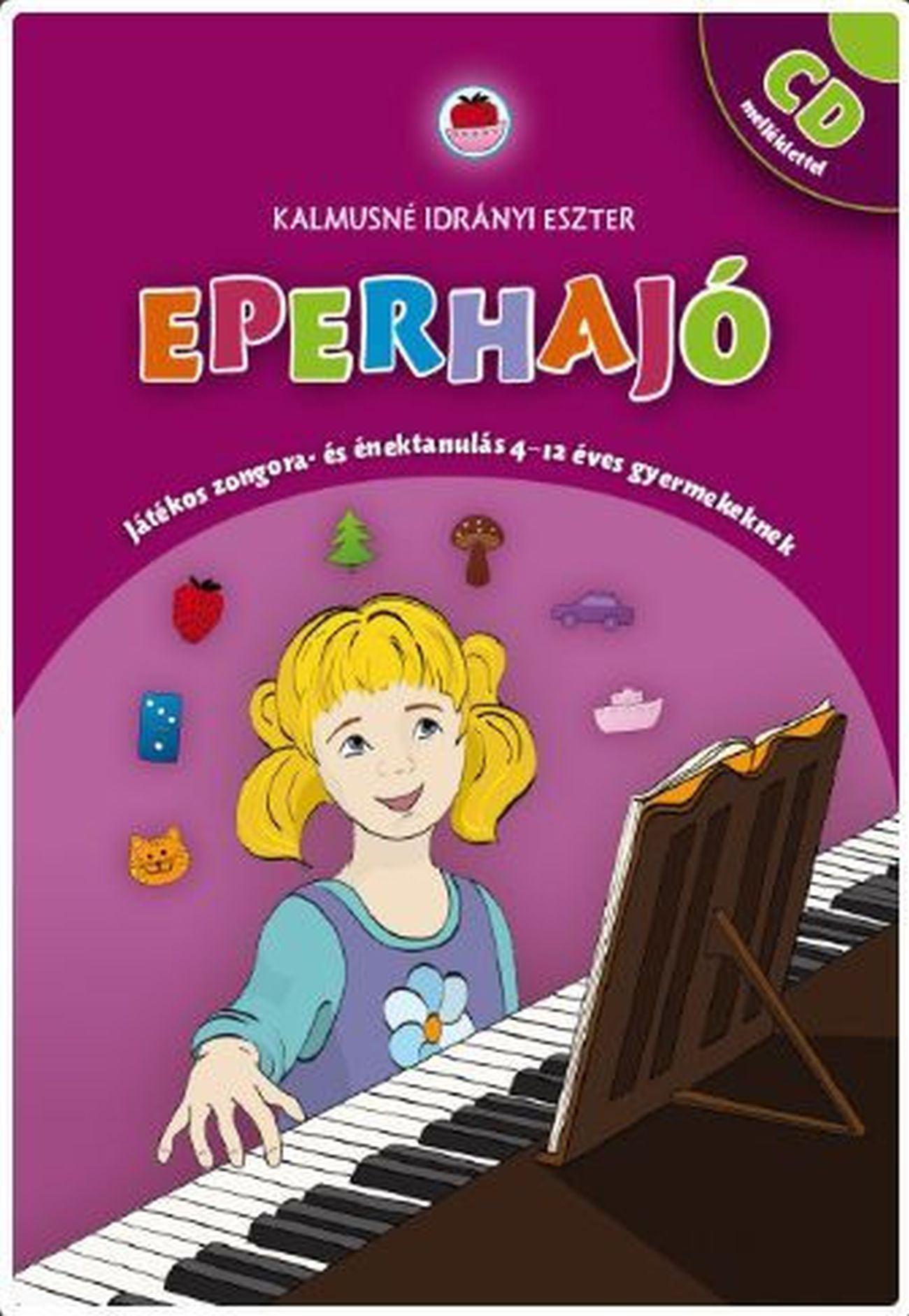 KALMUSNÉ IDRÁNYI ESZTER - EPERHAJÓ