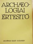 Bánhegyi B. Miksa OSB - Archaeologiai Értesítő 1991/1-2. [antikvár]