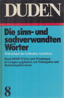 Wolfgang Müller - DUDEN Die sinn- und sacherwandten Wörter [antikvár]